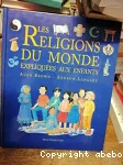 Les religions du monde expliquées aux enfants