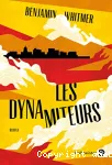 Dynamiteurs (Les)