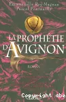 Prophétie d'Avignon (La)