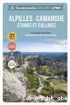 Alpilles, Camargue, étangs et collines