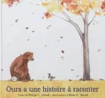 Ours a une histoire à raconter