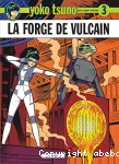 Forge de Vulcain (La)