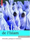 Atlas de l'islam dans le monde